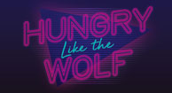Hungry Like The Wolf Houston